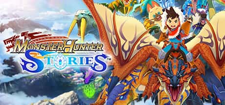 怪物猎人物语 Monster Hunter Stories 全DLC游戏封面